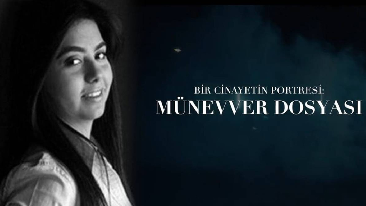 Mahkemeden “Münevver Dosyası” belgeseline yayın durdurma kararı!