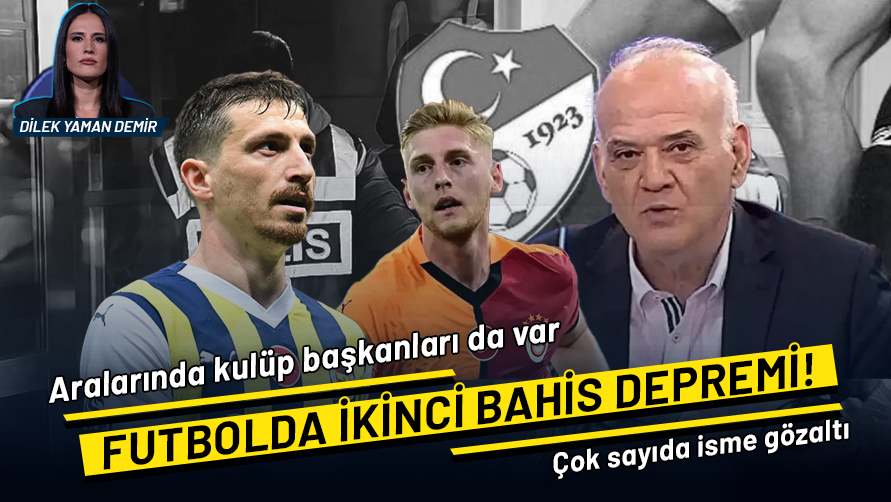 Futbolda ikinci bahis depremi! Aralarında Mert Hakan Yandaş, Metehan Baltacı, Ahmet Çakar ve kulüp başkanları da var...