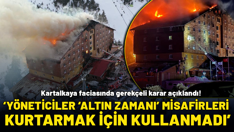 Kartalkaya faciasında gerekçeli karar açıklandı!