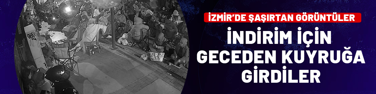 İndirim kuyruğu sokakta geceden başladı: Kamp sandalyeli, battaniyeli bekleyiş şaşırttı