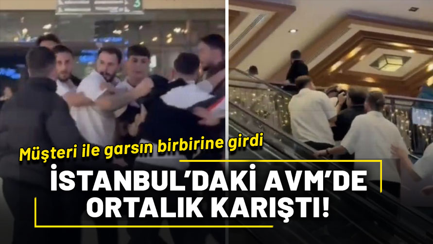 Maltepe'de AVM'de kavga: Müşteri ile garson birbirine girdi