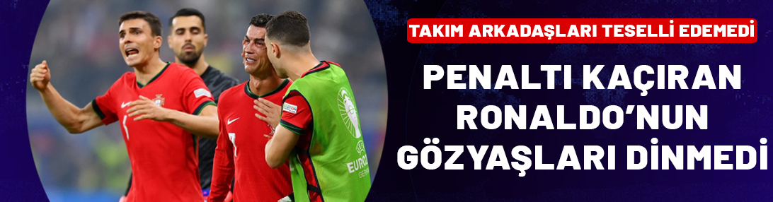 Penaltı kaçıran Ronaldo gözyaşlarını durduramadı! Kimse teselli edemedi