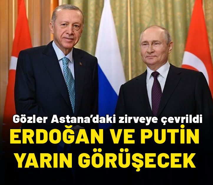 Kremlin: Putin ile Erdoğan tüm önemli ve hassas konuları ele alacak