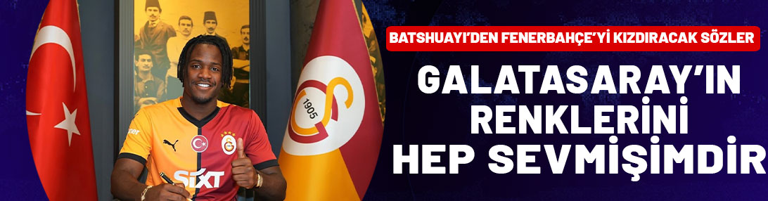 Michy Batshuayi Galatasaray Adası'ndan konuştu: Bu renkleri hep sevmişimdir