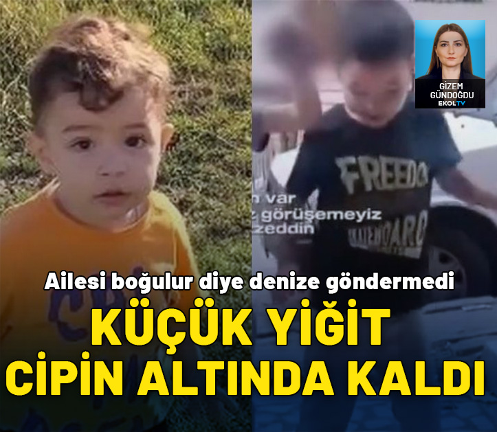 5 yaşındaki Yiğit geri manevra yapan cipin altında kaldı