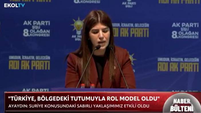 AK Partili Ayaydın: Türkiye, Suriye'deki tutumuyla bölgede rol model oldu
