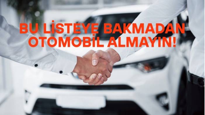 OTOMOBİL ALACAKLARI YAKINDAN İLGİLENDİRİYOR: Bu listeye bakmadan sakın otomobil almayın. En uygun otomatik araçlar belli oldu!