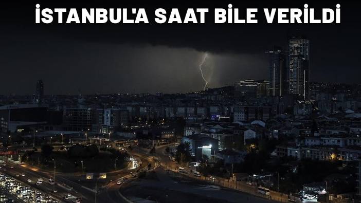 İSTANBUL'A SAAT BİLE VERİLDİ: AKOM'dan 75 kilometre hız uyarısı!