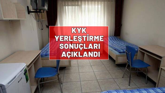KYK YERLEŞTİRME SONUÇLARI AÇIKLANDI: KYK Yerleştirme sonuçları nereden öğrenilir? KYK yerleştirme sonucu öğrenme ekranı