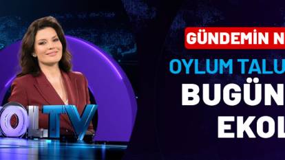 Gündemin nabzı tutuluyor: Oylum Talu ile Hafta Sonu bugün 09.00'da Ekol TV'de