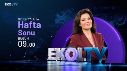 Oylum Talu ile Hafta Sonu, her cumartesi ve pazar Ekol TV'de