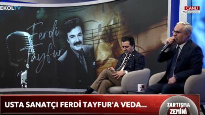 Gazeteci Hadi Özışık'tan Ferdi Tayfur'a veda