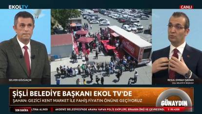 Şişli Belediye Başkanı Resul Emrah Şahan Ekol TV'de!