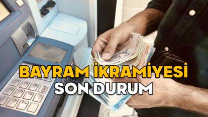 BAYRAM İKRAMİYESİ 2025 SON DURUM || Emekli bayram ikramiyesi ne kadar oldu? Ramazan Bayramı ikramiyesi ne zaman?