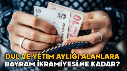 Dul ve yetim aylığı alanlar bayram ikramiyesi alacak mı? 2025 dul ve yetim aylığı bayram ikramiyesi ödemeleri ne zaman yatacak?