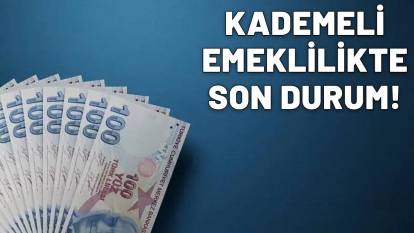 KADEMELİ EMEKLİLİK TABLOSU ORTAYA ÇIKTI: 2000-2008 yılları arasında SGK girişi olanlar dikkat!