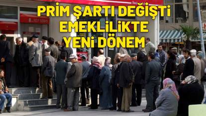 PRİM ŞARTI DÜŞÜRÜLDÜ: İkinci EYT için geri sayım, emeklilikte resmen yeni dönem