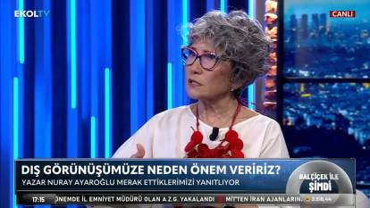 Nuray Ayaroğlu: Bizde Elalem ne der?’ diye bir örgüt var