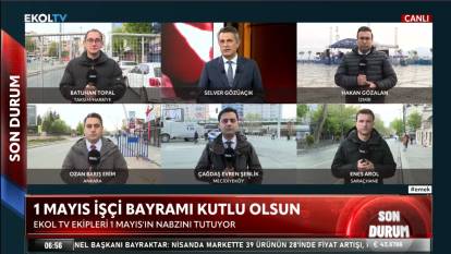 Ekol TV ekipleri 1 Mayıs'ın nabzını tutuyor! İşte meydanlarda son durum