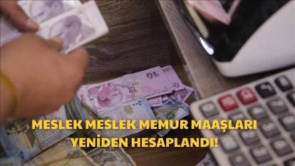 2025 MESLEK MESLEK MEMUR MAAŞLARI BELLİ OLDU! 4 aylık enflasyon farkına göre memur maaşları yeniden hesaplandı