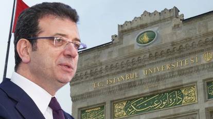 İstanbul Üniversitesi Ekrem İmamoğlu'nun diplomasını veri tabanından sildi