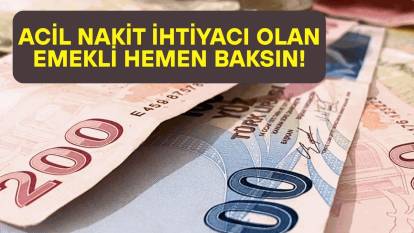 ACİL PARAYA SIKIŞAN EMEKLİLERE MÜJDELİ HABER GELDİ: O banka masrafsız ihtiyaç kredisi verdiğini duyurdu!