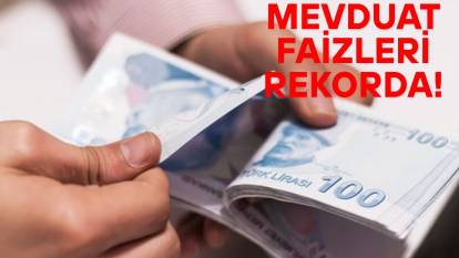 MEVDUAT FAİZLERİ UÇTU: 3 milyon TL'nin 1 aylık getirisi banka banka belli oldu