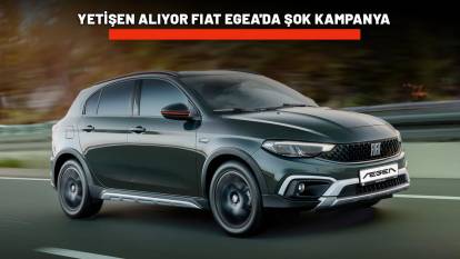 YETİŞEN ALIYOR FIAT EGEA'DA ŞOK KAMPANYA: Ayda 12.500 TL taksitle sıfır araba sahibi olun!
