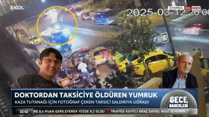 Doktorun yumruğu öldürdü! O görüntülere Ekol TV ulaştı