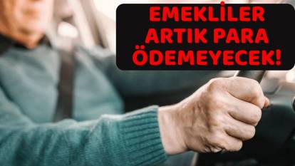 ARABASI OLAN SSK VE BAĞ-KUR'LULAR ARTIK RAHAT EDECEK: Emeklilere bedava olduğu açıklandı!