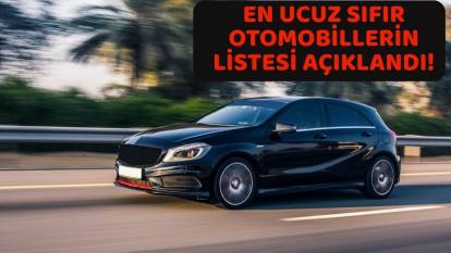 BU OTOMOBİLLERE BAKMADAN ARAÇ ALMAYIN: En ucuz sıfır otomobiller listesi açıklandı!
