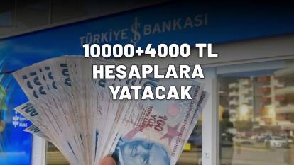 İŞ BANKASI, SSK, BAĞ-KUR VE EMEKLİ SANDIĞI EMEKLİSİNE MÜJDEYİ VERDİ: 10000+4000 TL hesaplara anında yatacak!