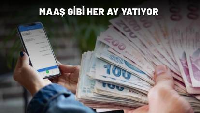 MAAŞ GİBİ HER AY YATIYOR: 1 Milyon TL'si olan yaşadı!