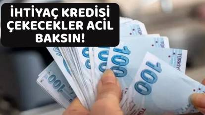 İHTİYAÇ KREDİSİ ÇEKECEKLERE MÜJDE: 200 bin TL ihtiyaç kredisinin 24 ay vadeli geri ödemesi banka banka belli oldu!