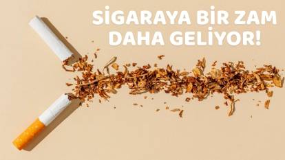 SİGARAYA O TARİHTE OKKALI ZAM GELİYOR: Artık bu fiyattan satışta olacak!