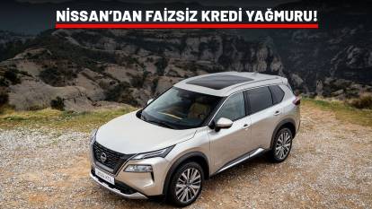 NİSSAN'DAN DEV KAMPANYA: 100.000 TL nakit indirim, 600.000 TL faizsiz indirim