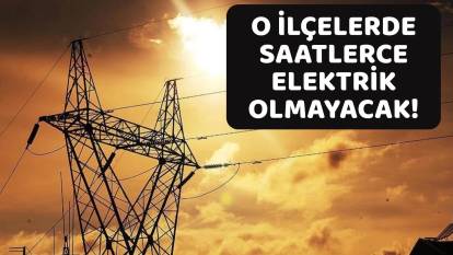 O İLÇELER KARANLIĞA GÖMÜLECEK: BEDAŞ 6 Temmuz elektrik kesintisi yaşayacak ilçeleri sıraladı. Elektrikler ne zaman gelecek?