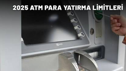 2025 ATM PARA YATIRMA LİMİTLERİ: Hangi bankaya en fazla ne kadar para yatırılıyor? İşte banka banka para yatırma limitleri