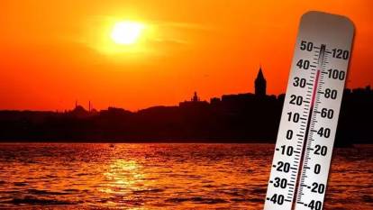 Yılın en yüksek derecesi görüldü: İstanbul'da aşırı sıcak alarmı!