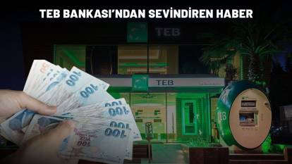 TEB MÜJDEYİ VERDİ: 100.000 TL'ye kadar ödeme ekranı açıldı
