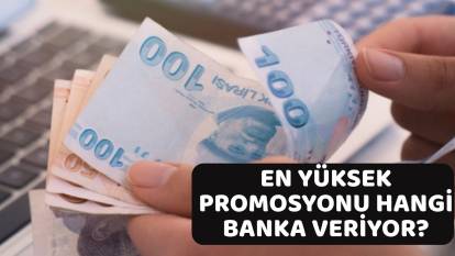 TEMMUZ 2025 BANKA PROMOSYONLARINDA SON DURUM NE? En yüksek promosyonu hangi banka veriyor?