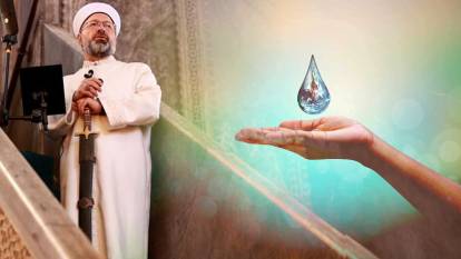 Diyanet'ten 'su tasarrufu' hutbesi!