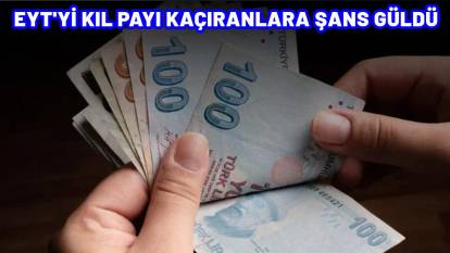 EYT'Yİ KIL PAYI KAÇIRANLARA ŞANS GÜLDÜ:  7 yeni emeklilik yolu açıldı!