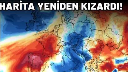 PAZARTESİ SALI VE ÇARŞAMBA SICAKLIKLAR ARTACAK: Harita yeniden kızardı!