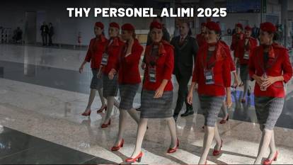 THY PERSONEL ALIMI 2025: Türk Hava Yolları personel alımına başladı! 2025 THY hangi alana personel alacak? İşte yanıtı...