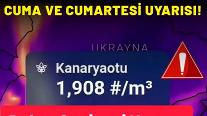 Normalinden 250 kat fazla vuracak! Cuma ve cumartesi gününe dikkat