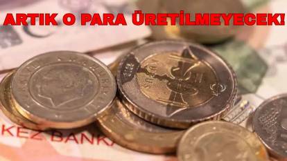 Artık o para da üretilmeyecek: Merkez Bankası bir madeni parayı daha tedavülden kaldırıyor