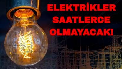 20 Eylül Cumartesi günü pek çok ilçede elektrik olmayacak! Mumları hazırlayın kesinti saatlerce sürebilir