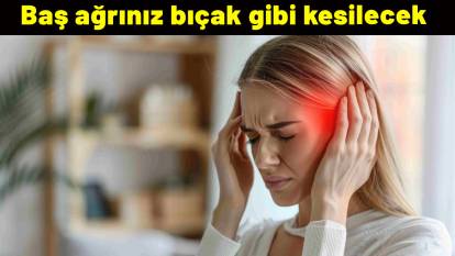 Baş ağrınız bıçak gibi kesilecek: Ağrı kesiciye gerek yok! İşte doğal yöntemler...
