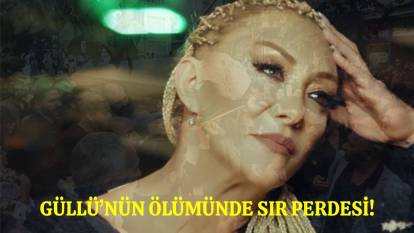 Güllü’nün ölümünde sır perdesi! Otopsi raporu ve “Annemi atmış” feryadı soruşturmada